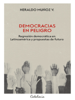 Democracias en peligro: Regresión democrática en Latinoamérica y propuestas de futuro