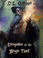 Escapades of the Magic Thief: Ian's Realm Saga