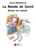 Le monde de David: Maman est malade