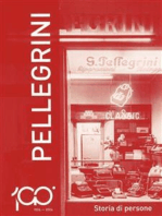 1924-2024 Pellegrini. Storia di persone