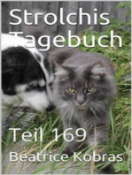 Strolchis Tagebuch - Teil 169