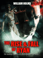 The Rise & Fall of Ryan: The Killing of Faith Series, #4