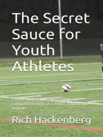 The Secret Sauce for Youth Athletes: Establishing Habits and Routines for Competitive Edge as a Young Athlete and Beyond
