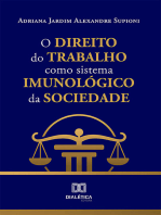 O Direito do Trabalho como sistema imunológico da sociedade