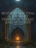 Beyond the Veil A Journey Through Magic and Mystery