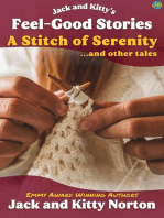 Jack and Kitty's Feel-Good Stories: A Stitch of Serenity and Other Tales
