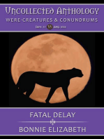 Fatal Delay (Uncollected Anthology 