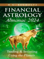 Financial Astrology Almanac 2024: Trading and Investing Using the Planets