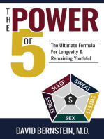 The Power of 5 The Ultimate Formula for Longevity and Remaining Youthful