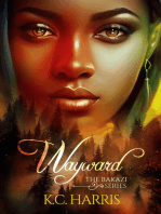 Wayward: The Bakazi Series