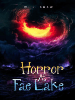 Horror At Fae Lake
