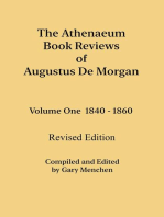 The Athenaeum Book Reviews of Augustus De Morgan. Volume One 1840 - 1860. Revised Edition.