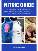 Nitric Oxide: A Beginner's 3-Step Quick Start Overview and Guide on its Applications for Health, With a Sample FAQ