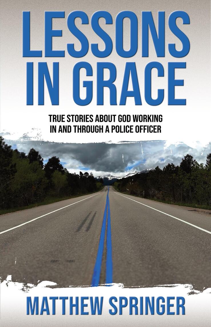 Lessons in Grace by Matthew Springer (Ebook) - Read free for 30 days