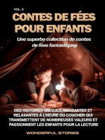 Contes de fées pour enfants Une superbe collection de contes de fées fantastiques. (Volume 9): Des histoires uniques, amusantes et relaxantes à l'heure du coucher qui transmettent de nombreuses valeurs et passionnent les enfants pour la lecture.