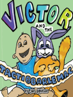Victor and the Tactibbarlemac