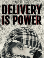 Delivery is Power