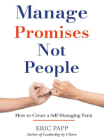 Manage Promises Not People