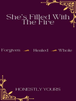 She's Filled With The Fire