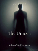 The Unseen: Tales of Hidden Fears