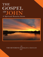 The Gospel of John: A Spiritual Rosetta Stone