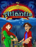 The Lost City of Atlantis: TELL ME A TALE