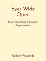Eyes Wide Open: Understanding Macular Degeneration