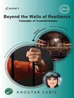 Beyond the Walls of Resilience: Triumphs of Transformation