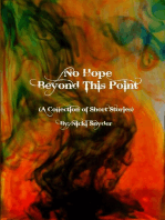 No Hope Beyond This Point: A Collection of Short Stories