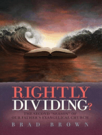 Rightly Dividing?: The Second "Season" of Our Father's Evangelical Church