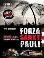 Forza Sankt Pauli: FC St. Pauli: Supporting a radical football club in a polarised political age