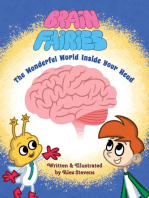 Brain Fairies: The Wonderful World Inside Your Head