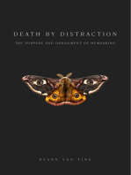 Death by Distraction