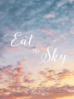 Eat the Sky: poems & musings