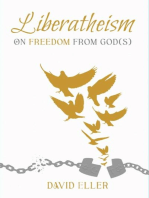 Liberatheism: On Freedom from God(s)