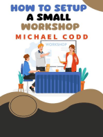 HOW TO SETUP A SMALL WORKSHOP: Crafting Big Ideas in Compact Spaces (2024 Beginner's Guide)