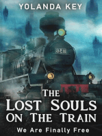The Lost Souls On The Train