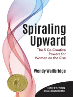 Spiraling Upward: The 5 Co-Creative Powers for Women on the Rise