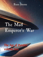 The Mad Emperor's War: The Age of Pyrates        volume two