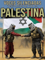 VOCES SILENCIADAS: TESTIMONIOS DE VIDA EN PALESTINA: TESTIMONIOS DE VIDA EN PALESTINA: Testimonios de Vida en Palestina