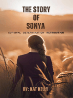 The Story of Sonya: Survival, Determination, Retribution