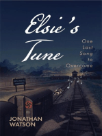 Elsie's Tune: One Last Song to Overcome