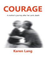 Courage: A mother's journey after her son's death