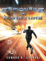 Espionage in Miniature