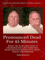 Pronounced Dead for 45 Minutes: What He Saw and How it Changed His Life Forever - Near Death Experience (NDE) -  Scott Drummond