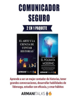 Paquete Comunicador Seguro 2 en 1: Aprende a ser un mejor contador de historias, tener grandes conversaciones, desarrollar habilidades de liderazgo, estudiar ... eficacia, y crear hábitos