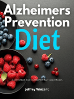 Alzheimer's Prevention Diet: A 4-Week Quick Start Meal Plan With Tasty Curated Recipes