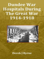Dundee War Hospitals During The Great War 1914-1918