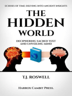 The Hidden World: Deciphering Sacred Text and Unveiling Mind (Quran, Ancient Wisdom, Psychology, Self-Help)