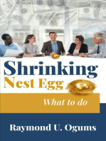Shrinking Nest Egg: What to do